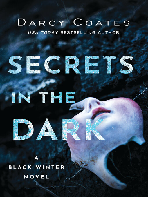 Title details for Secrets in the Dark by Darcy Coates - Available